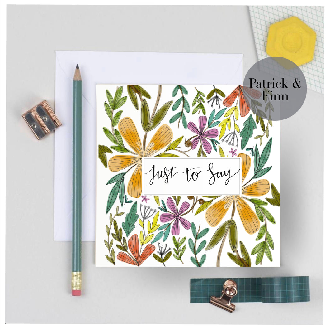 Just to say greeting card.