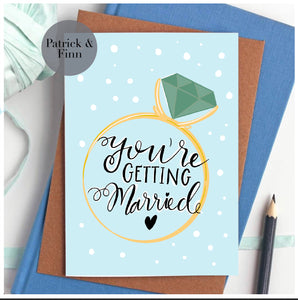 You’re getting married!