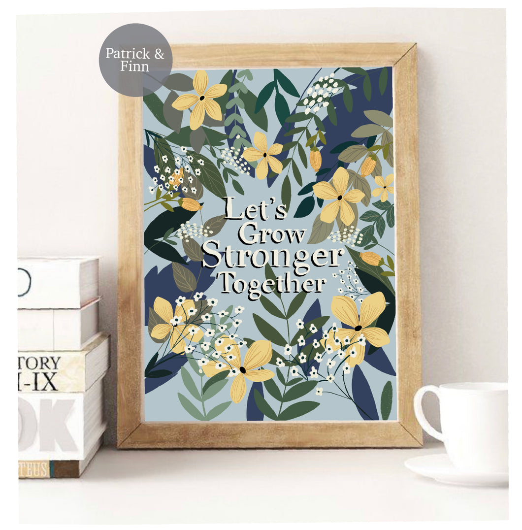 Stronger together print.